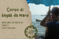 Corsi base/avanzato di Kayak da mare